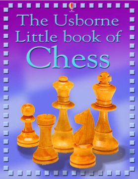 portada The Usborne Internet-Linked Little Book of Chess (Usborne Internet Linked) 
