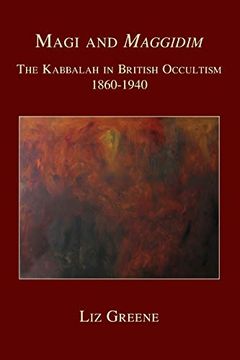 portada Magi and Maggidim: The Kabbalah in British Occultism 1860-1940 