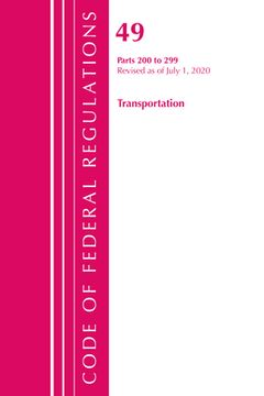 portada Code of Federal Regulations, Title 49 Transportation 200-299, Revised as of October 1, 2020: Part 1 (en Inglés)