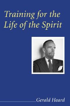 portada training for the life of the spirit (en Inglés)