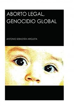 portada Aborto Legal, Genocidio Global