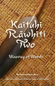 portada Kaituhi Rāwhiti Two: Weaving of Words (en Inglés)