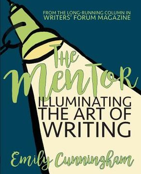 portada The Mentor: Illuminating the Art of Writing