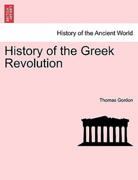 portada history of the greek revolution. vol. ii