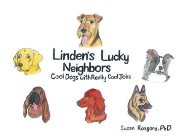 portada Linden's Lucky Neighbors: Cool Dogs with Really Cool Jobs 
