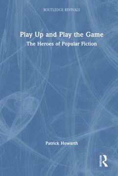 portada Play up and Play the Game (Routledge Revivals) 