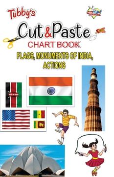 portada Tubbys Cut & Paste Chart Book Flags, Monuments of India, Actions (en Inglés)