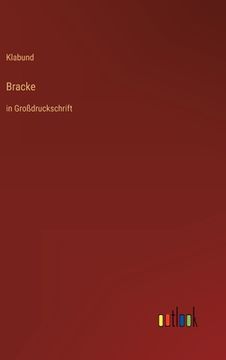 portada Bracke: in Großdruckschrift (en Alemán)
