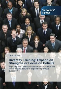 portada Diversity Training: Expand on Strengths or Focus on Deficits