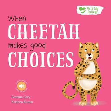 portada When Cheetah Makes Good Choices (me & my Feelings)
