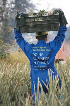 portada Doing Business in Ghana: Challenges and Opportunities (en Inglés)