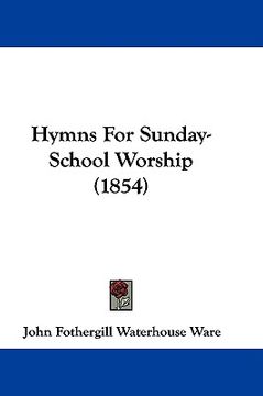 portada hymns for sunday-school worship (1854) (en Inglés)