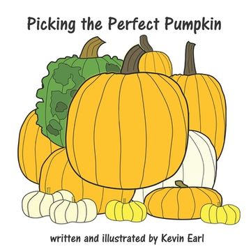 portada Picking the Perfect Pumpkin (in English)