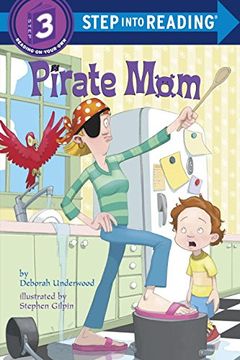 portada Pirate Mom: Step Into Reading 3 (en Inglés)