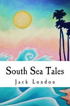 portada South Sea Tales (in English)