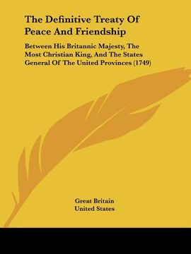 portada the definitive treaty of peace and friendship