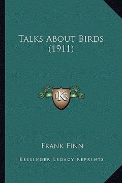 portada talks about birds (1911) (en Inglés)
