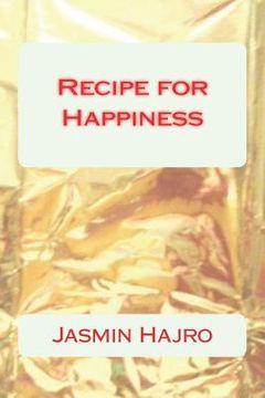 portada Recipe for Happiness (en Inglés)