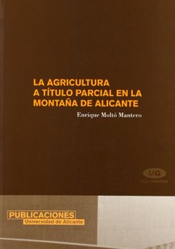 portada La agricultura a título parcial en la montaña de Alicante (in Spanish)