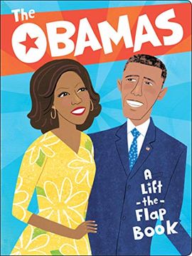 portada The Obamas: A Lift-The-Flap Book (en Inglés)