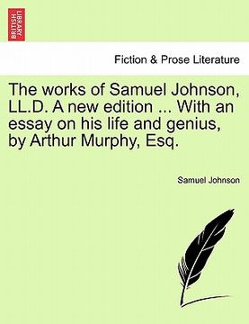 portada the works of samuel johnson, ll.d. a new edition ... with an essay on his life and genius, by arthur murphy, esq.