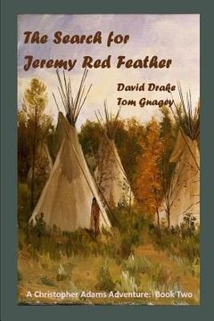 portada The Search for Jeremy Red Feather (in English)