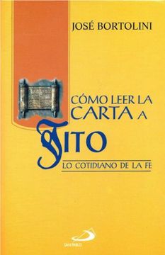 portada Como Leer la Carta a Tito: Lo Cotidiano de la fe