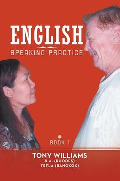 portada English Speaking Practice: Book 1 (en Inglés)