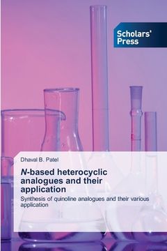 portada N-based heterocyclic analogues and their application (en Inglés)