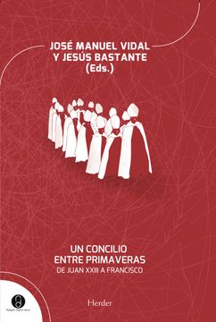 portada Un Concilio Entre Primaveras (in Spanish)