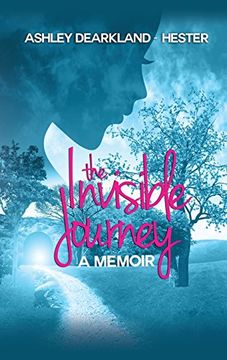 portada The Invisible Journey: A Memoir