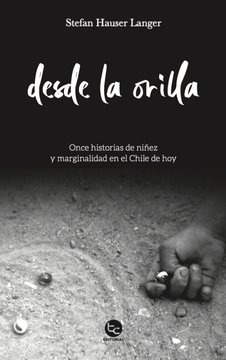 portada Desde la orilla: Once historias de niñez y marginalidad en el Chile de hoy