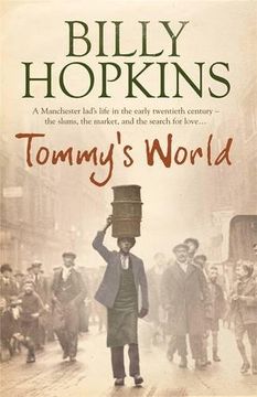 portada Tommy's World (The Hopkins Family Saga, Book 1): A warm and charming tale of life in northern England
