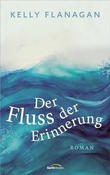 portada Der Fluss der Erinnerung (en Alemán)
