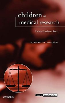 portada Children in Medical Research: Access Versus Protection (Issues in Biomedical Ethics) (en Inglés)