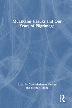 portada Murakami Haruki and our Years of Pilgrimage (in English)