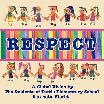 portada respect, a global vision by the students of tuttle elementary school