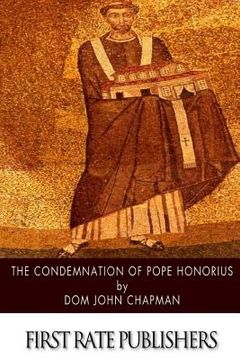 portada The Condemnation of Pope Honorius