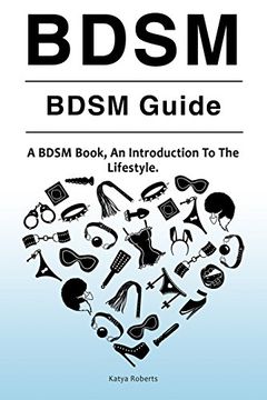 portada Bdsm. Bdsm Guide. A Bdsm Book, an Introduction to the Lifestyle 