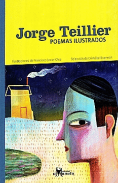 portada Jorge Teillier, Poemas Ilustrados (in Spanish)