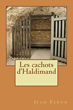 portada Les Cachots D'haldimand (in French)