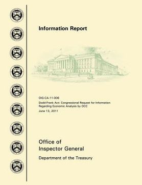 portada Dodd-Frank Act: Congressional Request for Information Regarding Economic Analysis by OCC, June 13, 2011 (en Inglés)