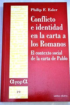 portada Conflicto e identidad en la carta a los Romanos: El contexto social de la carta de Pablo (Ágora)