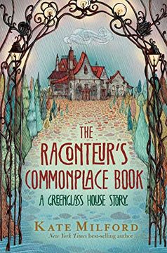 portada Raconteur'S Commonplace Book: A Greenglass House Story (in English)