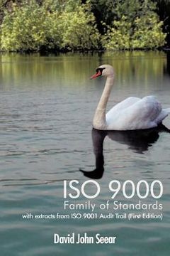 portada iso 9000 family of standards: with extracts from iso 9001 audit trail (first edition) (en Inglés)