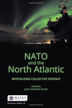 portada NATO and the North Atlantic: Revitalising Collective Defence (in English)
