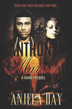 portada Anthony & Marisol: An Untamed Love (en Inglés)