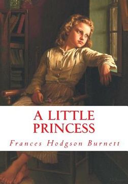 portada A Little Princess (Large Print): Complete and Unabridged Classic Edition (en Inglés)