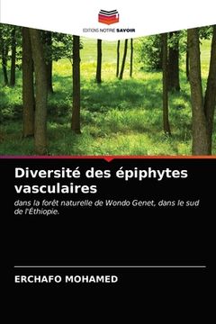 portada Diversité des épiphytes vasculaires (en Francés)