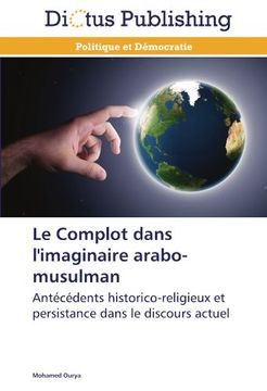 portada Le Complot Dans L'Imaginaire Arabo-Musulman